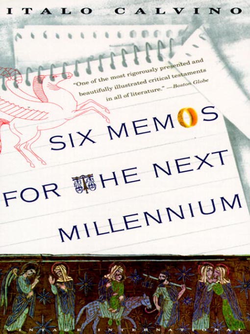 Title details for Six Memos for the Next Millennium by Italo Calvino - Available